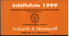 Die Deutsche Schiffsliste 1999 (1 St.) Eckardt & Messtorff
